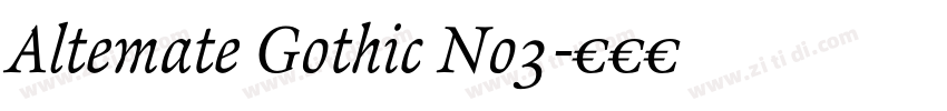 Altemate Gothic No3字体转换